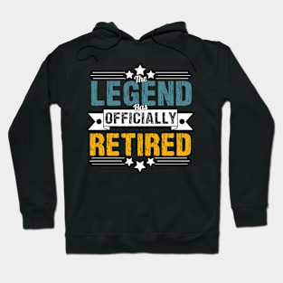 The Legend Has Officially Retired Funny Retirement T-Shirt Funny Retirement Gifts. Cool Retirement T-Shirts. Hoodie